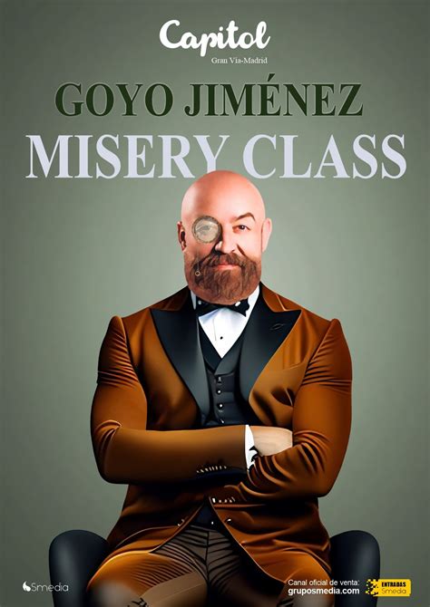 goyo jimenez en madrid|Goyo Jiménez. Misery Class en Madrid